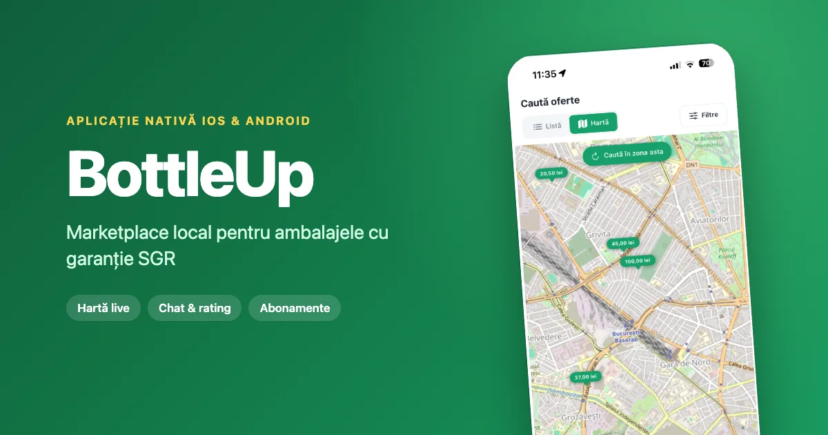 BottleUp - Aplicație Mobilă Marketplace SGR